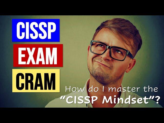 How to "Think like a Manager" for the CISSP Exam