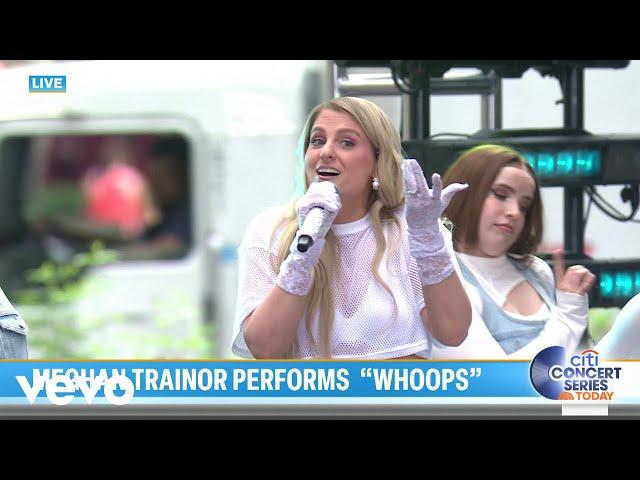 Meghan Trainor - Whoops (Live on the TODAY Show)