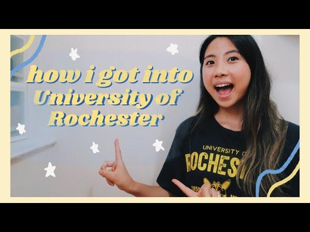 how i got into university of rochester//stats, extracurriculars, advice