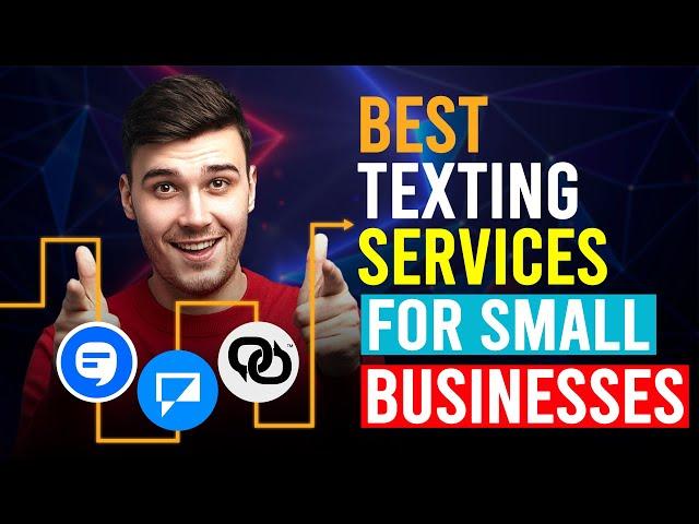 Best Texting Service For Small Businesses (SimpleTexting vs TextMagic vs Ez Texting)