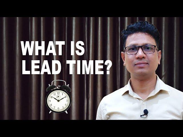 What is Lead Time? | How to Calculate Lead Time? | Explained with Example