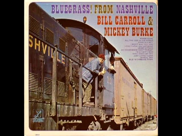 Bluegrass! From Nashville [Unknown] - Bill Carroll & Mickey Burke