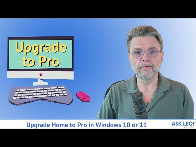 Upgrade Home to Pro in Windows 10 or 11