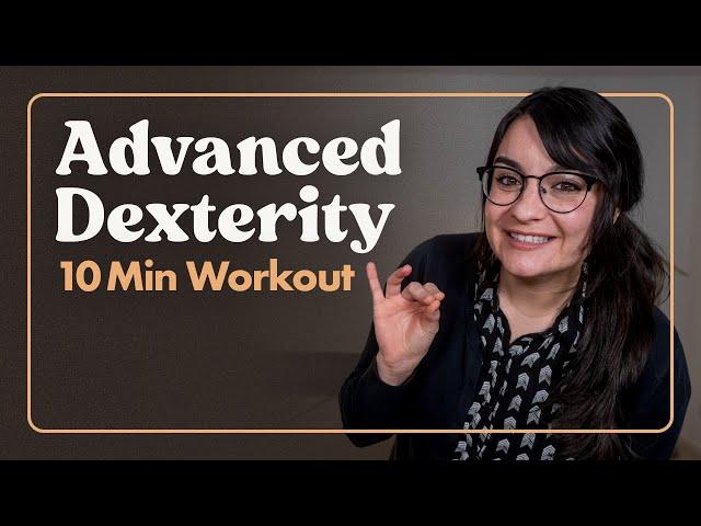 Advanced Finger Dexterity Workout After Stroke – 10 Min Workout