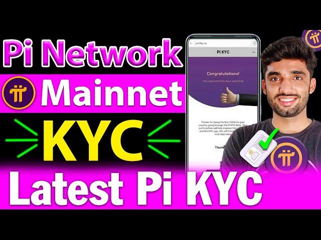 How to Submit Pi Network KYC  |  Pi Network KYC Verification Kaise kare | pi kyc verification