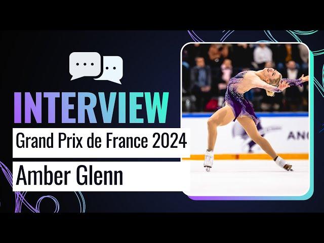 Big Goals | Amber GLENN (USA) | Women Winner | Grand Prix de France 2024 | #GPFigure