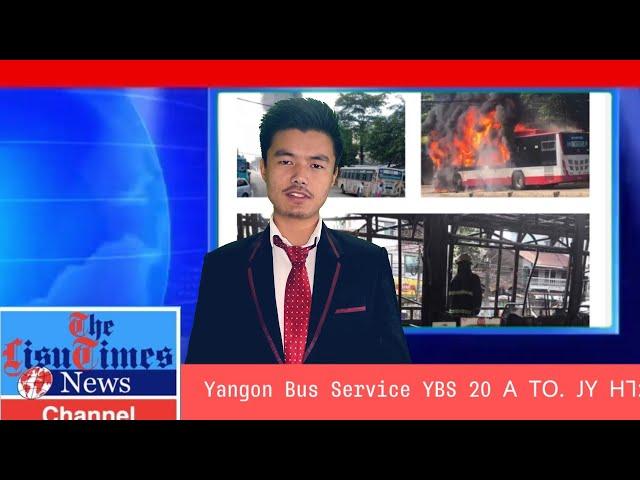 Yangon Bus Service 20 ꓮ ꓔꓳꓸ ꓙꓬ ꓧꓶꓽ ꓡꓰˍꓟ||Lisutimes||LisuNews|#lisu #Lisutimes