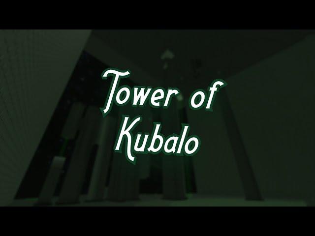 Tower of Kubalo - Completion