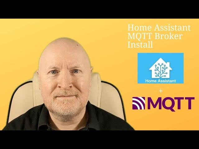 Home Assistant MQTT Broker Install