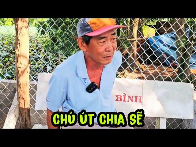 Chú Út chia Sẽ