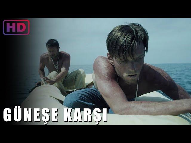 Güneşe Karşı | Film