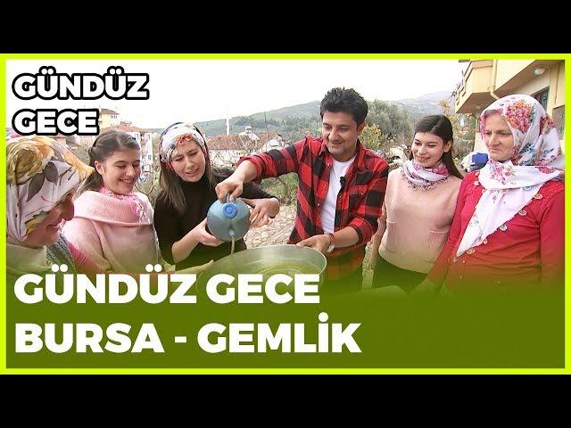 Gündüz Gece - Bursa / Gemlik - 29 Aralık 2018