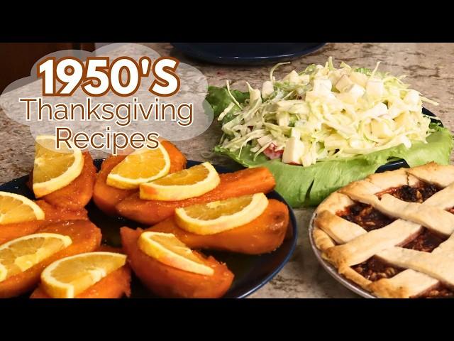 I Tried Thanksgiving Recipes from The 1950s!