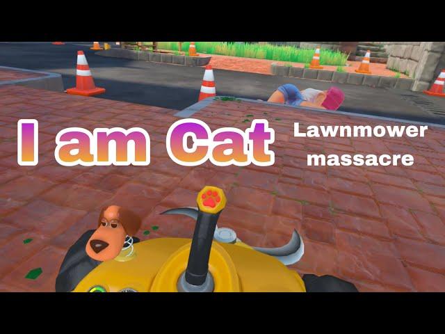 I am Cat Quest 3 lawnmower massacre