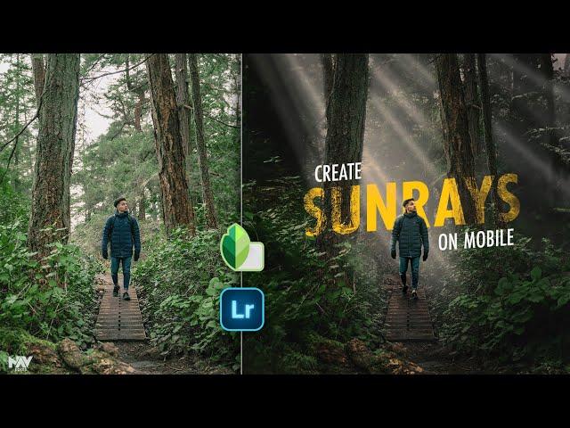 Create PERFECT SUNRAYS in Snapseed & Lightroom Mobile | SNAPSEED TUTORIAL | Android | iPhone | Moody