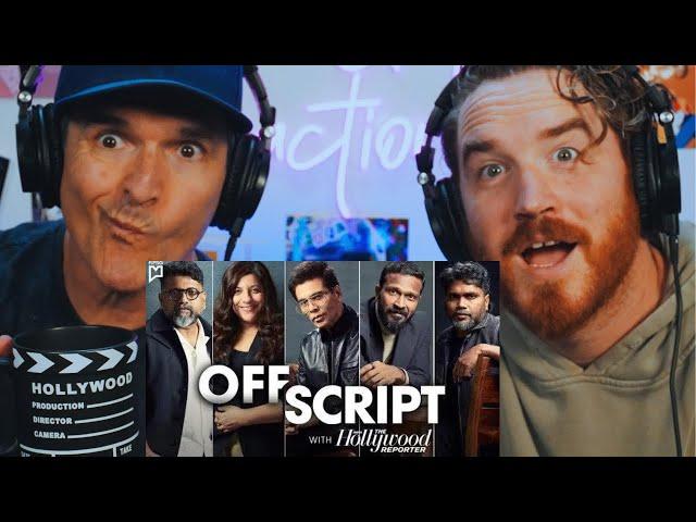 Off Script with The Hollywood Reporter India | Filmmakers Roundtable REACTION!!!