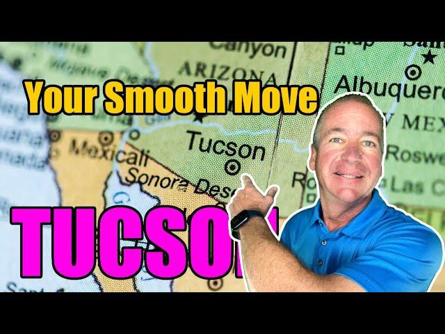 6 Essential Tips for a Smooth Move to Tucson, Arizona