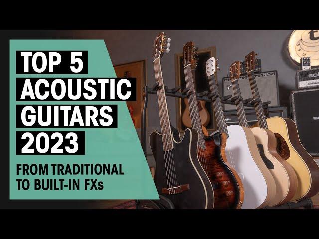 Top 5 Acoustic Guitars of 2023 | Lava, Taylor, Ibanez and more | Thomann