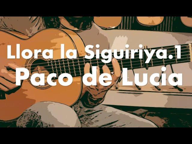 Llora la Siguiriya - Paco de Lucía (tutorial: 1) - DdS Recording Studio
