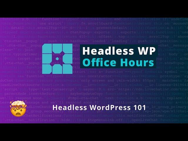 Headless WordPress 101