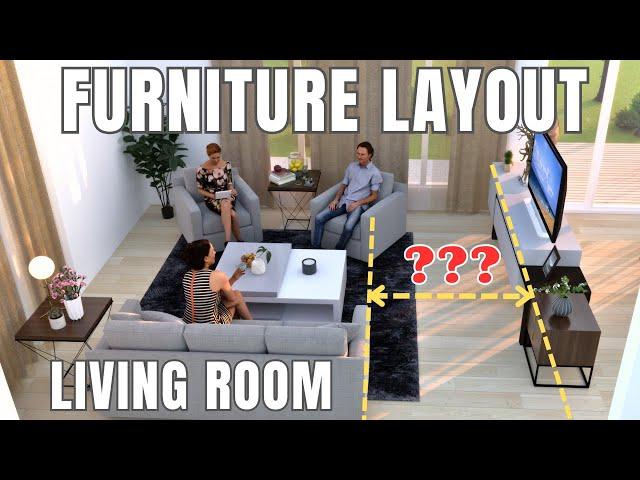 The Perfect FURNITURE LAYOUT for Your LIVING ROOM