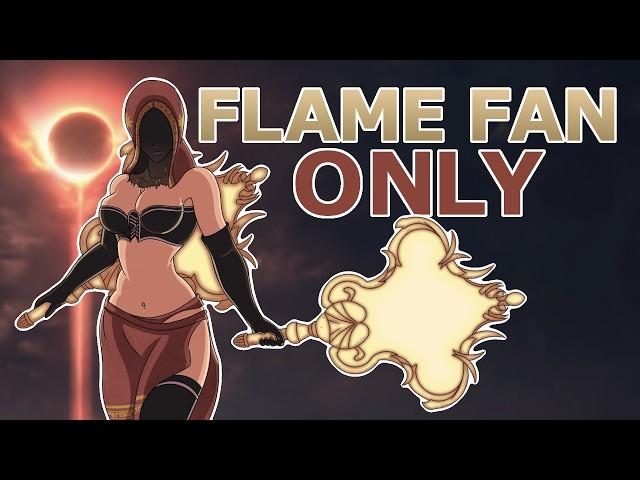 Can I beat Dark Souls 3 with only the Flame Fan Pyromancy?