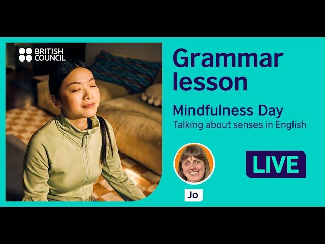 Grammar Lesson: Mindfulness Day