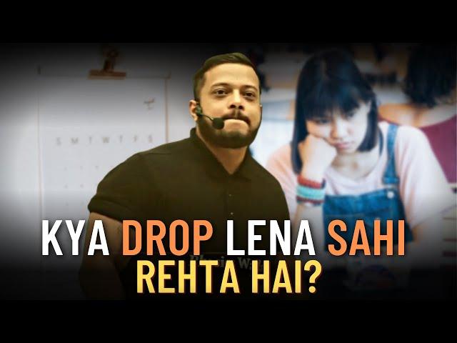 Is taking a DROP Year harmful for You? | ft. Rajwant Sir| Physics Wallah