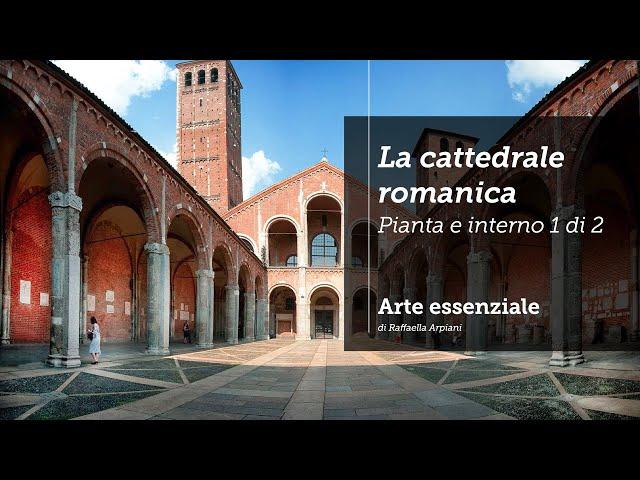 La cattedrale romanica: la pianta e la facciata