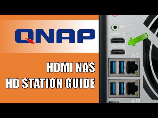 QNAP HD Station Software Overview - 2020