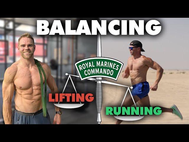 ROYAL MARINES | How To Balance Running & Strength Training