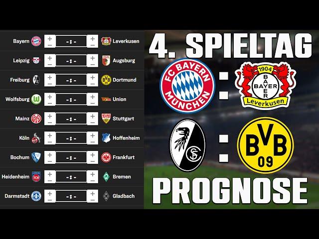 4.Spieltag Bundesliga 23/24 Prognose / Alle Spiele & Tipps !