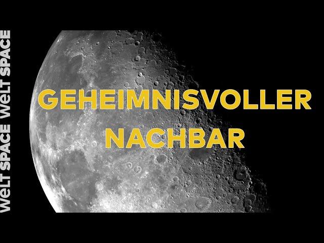 DIE ZWEI GESICHTER DES MONDES -  Ungelöste Rätsel unseres Erdtrabanten | Strip the Cosmos WELT SPACE