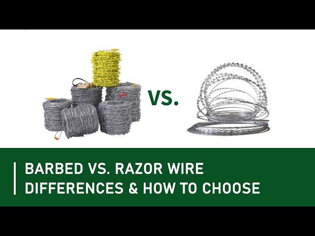 Barbed Wire vs Razor Wire - What’s the Differences and How to Choose?