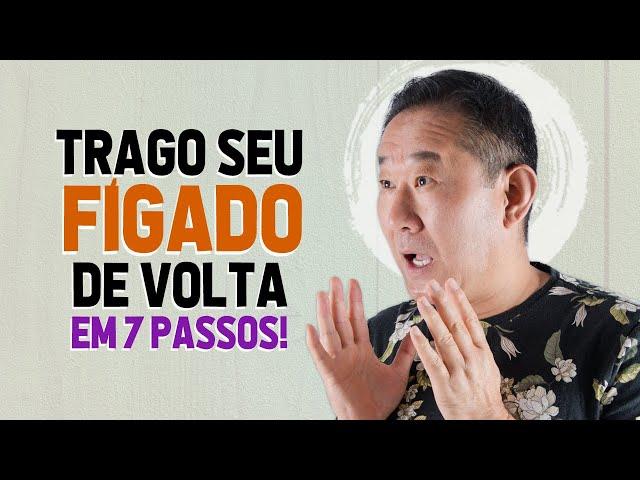 7 PASSOS PARA RECONQUISTAR SEU FÍGADO | Dr. Peter Liu