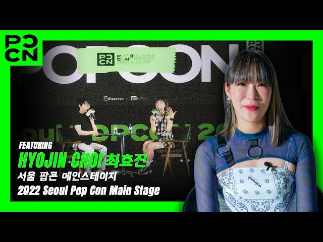 Hyojin Choi's Exclusive Seoul POP CON 2022's Mainstage
