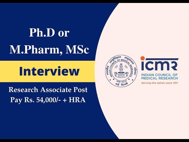 Walk in job for Ph.D or M.Pharm at ICMR || Pharma vacancy