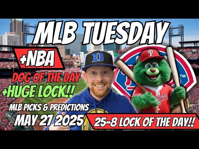 MLB Picks Today Tuesday 5/27/2025 | Free MLB Best Bets, Predictions and Player Props