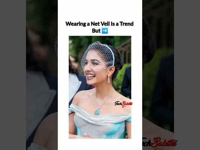 Wearing A Net Veil is a Trend But The Trendsetter is.. #shorts #trending #bollywood #viralvideo