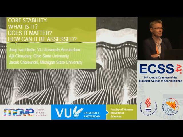 Core Stability: What is it? - Prof. van Dieën