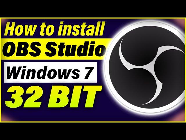 How to install Obs Studio on Windows 7 32 bit | Install OBS Studio 2022