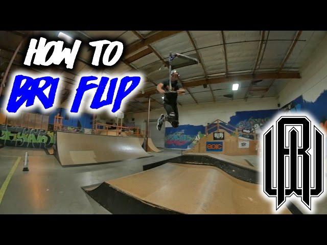 Raymond Warner How To: BRI FLIP