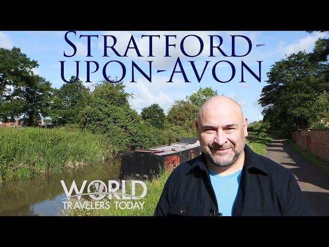 Visit Stratford-upon-Avon with Samuel Garza