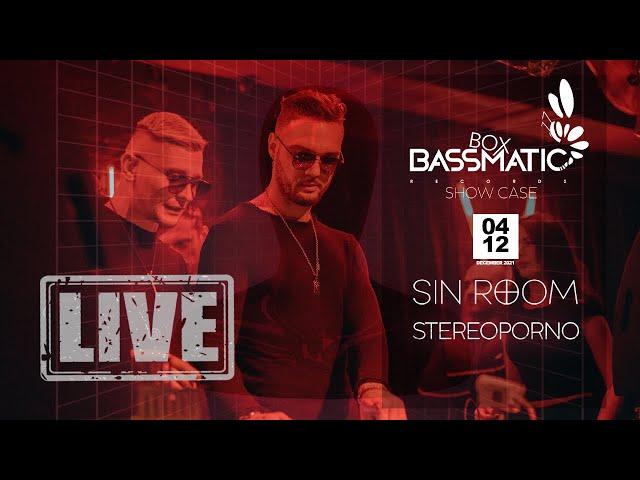 Stereoporno - BassmaticBOX x SinRoom (msk) | 04.12.21