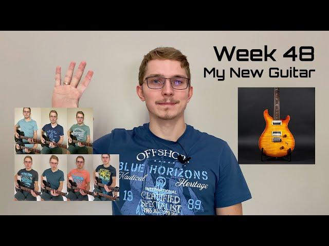 Week 48. My New Guitar