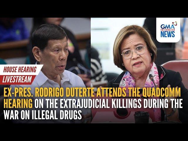 LIVE: (PART 2 )Ex-President Rodrigo Duterte attends the QuadComm hearing on... | GMA Integrated News