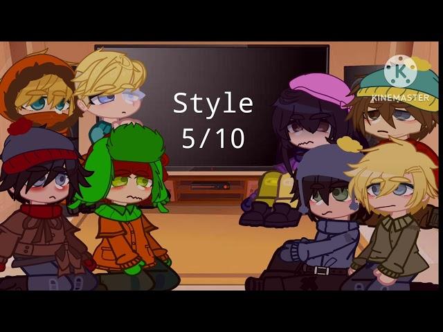 ︎ • South Park reacts to Style • {Stan x Kyle (Style) } • {South Park} • {Gacha Club} • ︎