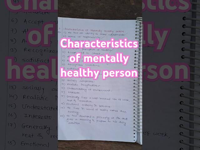Characteristics of mentally health person. #notes #mentalhealthcharacteristics #psychiatry #exam