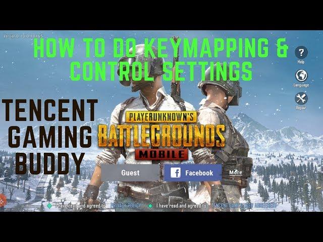 How to do KEYMAPPING IN PUBG MOBILE TENCENT GAMING BUDDY