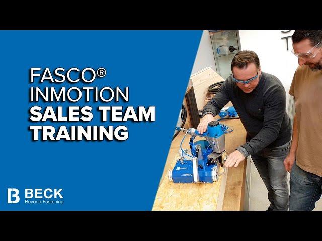 FASCO® INMOTION - BECK Sales Team Training